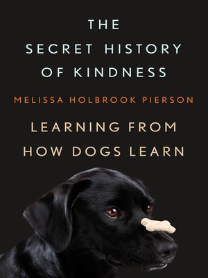 cover image of The Secret History of Kindness